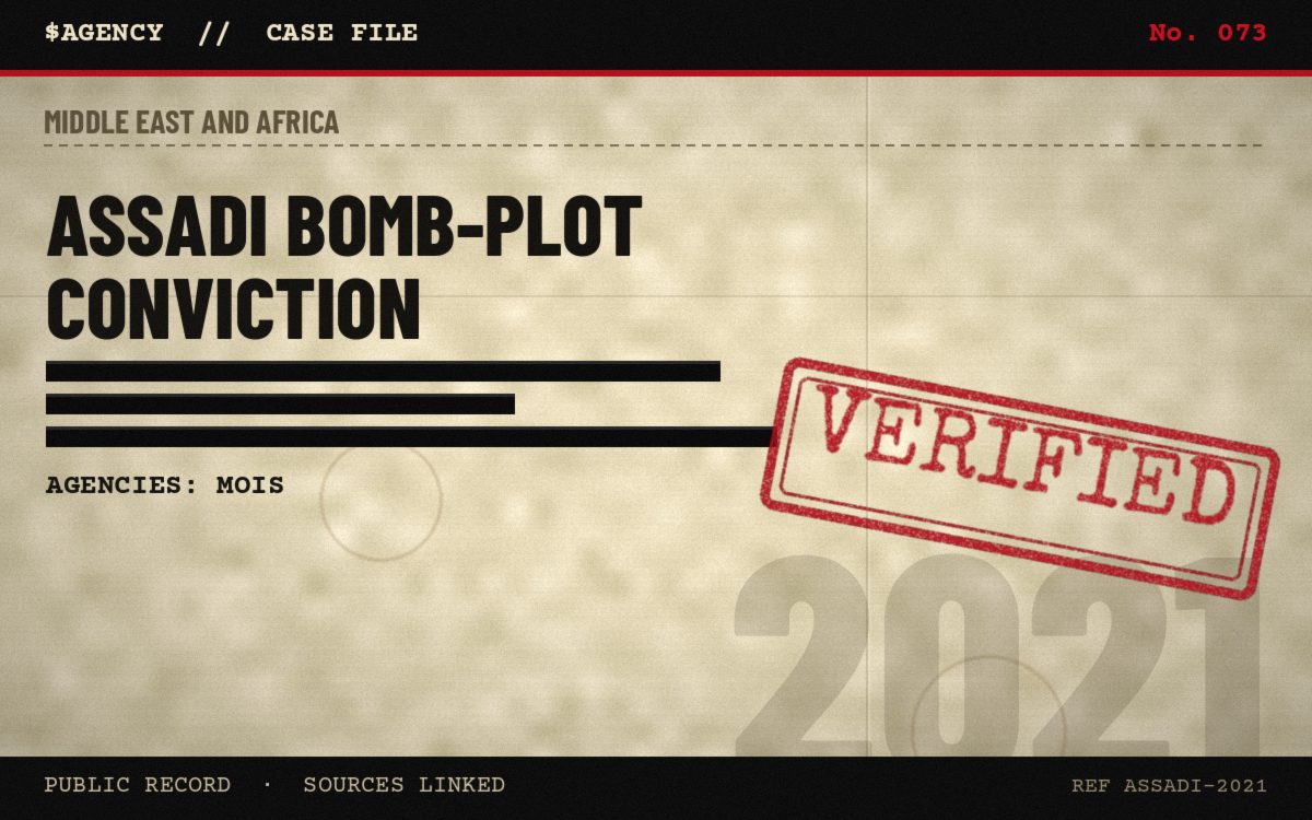 Case file poster: Assadi bomb-plot conviction, 2021, tagged Verified