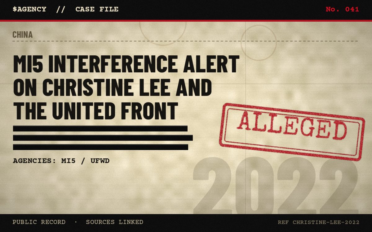 Case file poster: MI5 interference alert on Christine Lee and the United Front, 2022, tagged Alleged