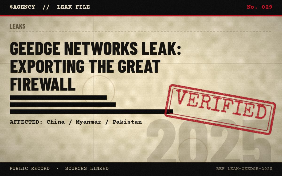 Leak file poster: Geedge Networks leak: exporting the Great Firewall, 2025, tagged Verified