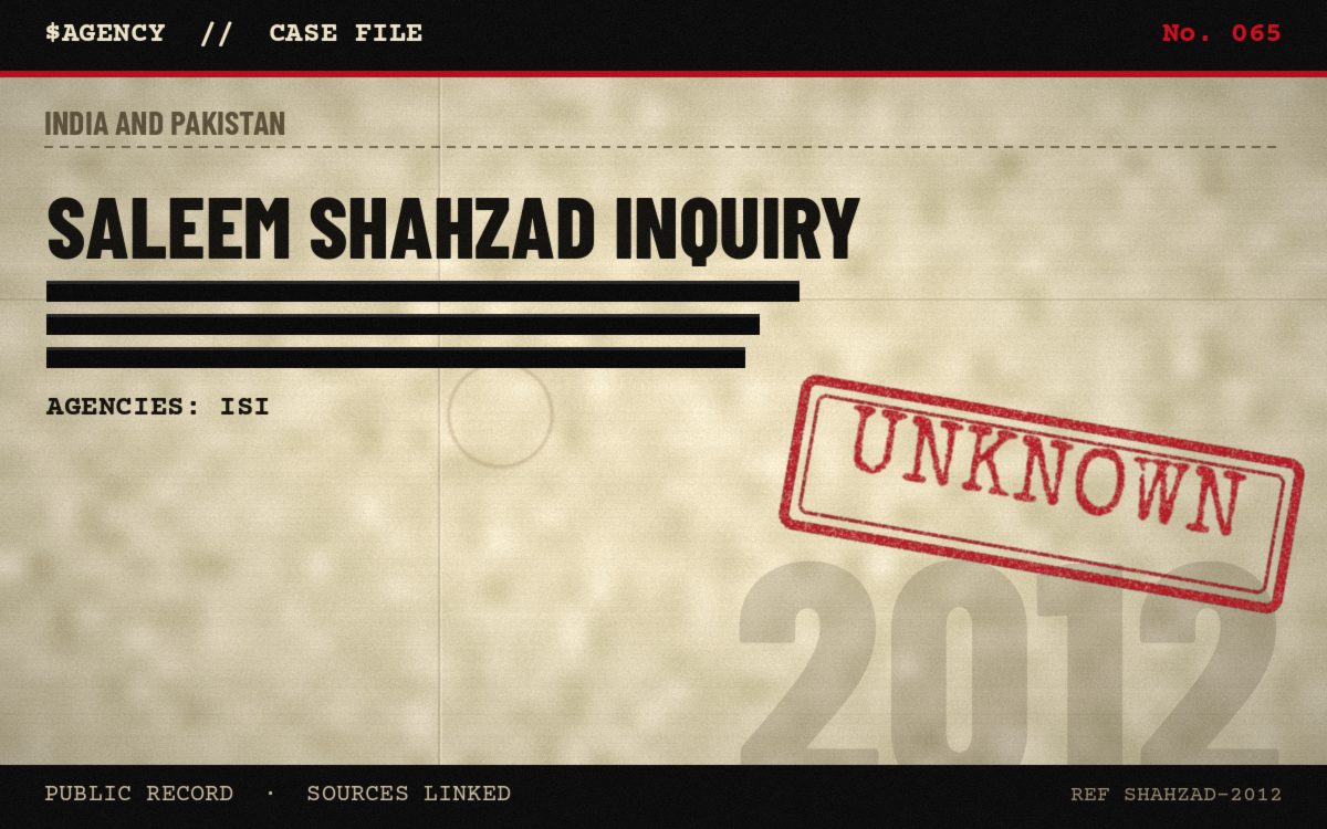 Case file poster: Saleem Shahzad inquiry, 2012, tagged Unknown
